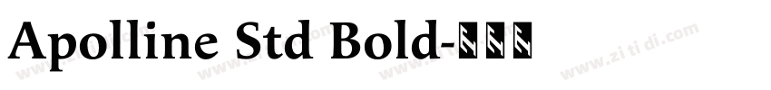 Apolline Std Bold字体转换